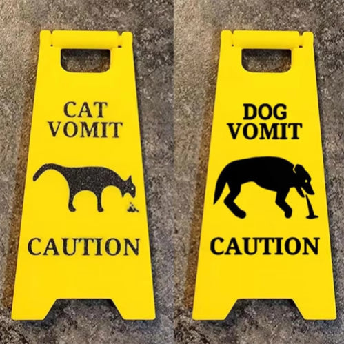 Funny Cat Dog Vomit Caution Sign